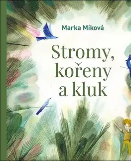 Pre deti a mládež - ostatné Tympanum Stromy, kořeny a kluk - audiokniha CD