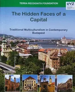 História - ostatné The Hidden Faces of a Capital