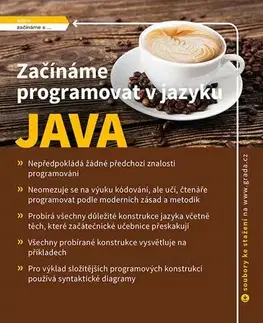Programovanie, tvorba www stránok Začínáme programovat v jazyku Java - Rudolf Pecinovský,Jarmila Pavlíčková