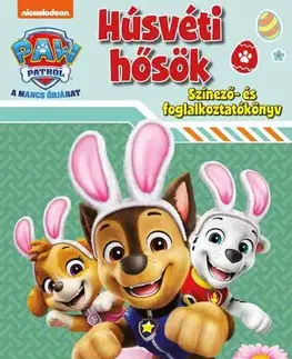 Pre deti a mládež - ostatné Mancs Őrjárat - Húsvéti hősök