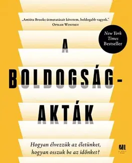 Rozvoj osobnosti A boldogság-akták - Arthur C. Brooks