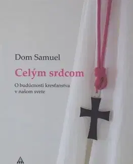 Kresťanstvo Celým srdcom - Samuel Dom