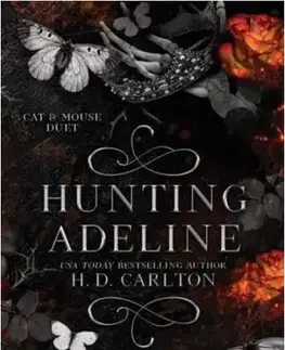 Erotická beletria Hunting Adeline - Cat and Mouse Duet 2 - H.D. Carlton