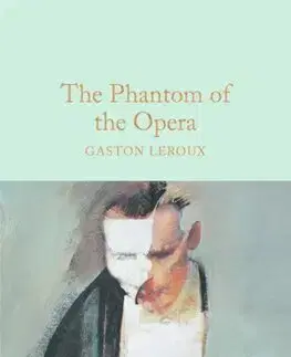 Svetová beletria The Phantom of the Opera - Gaston Leroux