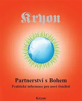 Ezoterika - ostatné Kryon 6 - Partnerství s Bohem - Lee Carroll
