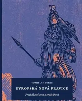 Politológia Evropská nová pravice - Tomislav Sunić