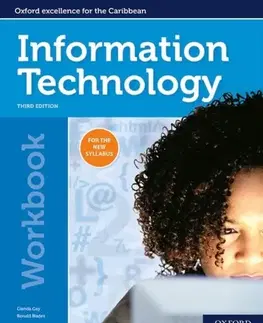 Učebnice, slovníky Oxford Information Technology for CSEC Workbook - Glenda Gay,Ronald Blades
