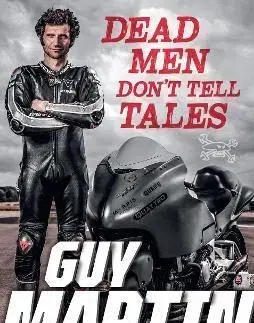 Šport Dead Men Don't Tell Tales - Martin Guy