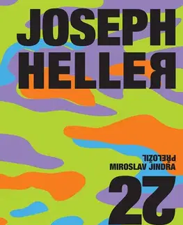 Romantická beletria Hlava XXII - Joseph Heller