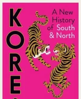 Svetové dejiny, dejiny štátov Korea - A New History of South and North - Victor D. Cha,Ramon Pacheco Pardo