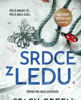 Detektívky, trilery, horory Srdce z ledu - Stacy Green,Markéta Jansová