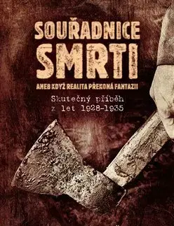 Detektívky, trilery, horory Souřadnice smrti aneb když realita překoná fantazii - Emil Hruška