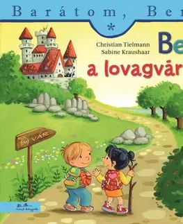 Rozprávky Berci a lovagvárban - Barátom, Berci 27. - Christian Tielmann