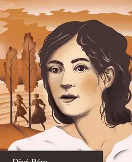 Svetová beletria Divá Bára a jiné dívky na útěku - Božena Němcová
