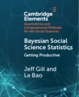 Politológia Bayesian Social Science Statistics: Volume 2 - Jeff Gillman,Le Bao