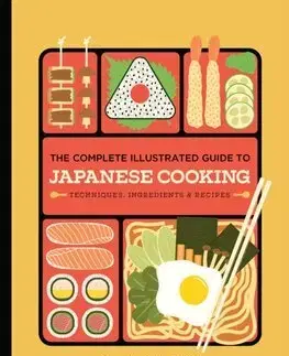 Ázijská The Complete Illustrated Guide to Japanese Cooking - Sachiyo Harada