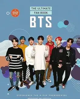 Film, hudba BTS - The Ultimate Fan Book - Malcolm Croft