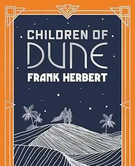 Sci-fi a fantasy Children Of Dune - Dune 3 - Herbert Frank
