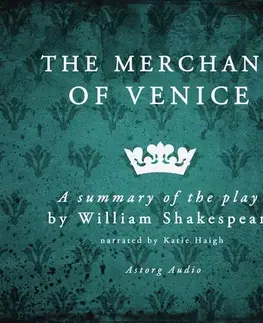 Svetová beletria Saga Egmont The Merchant of Venice, a Summary of the Play (EN)