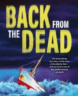 História Back From The Dead: The astonishing true story of the Blythe Star, based on the award-winning ABC podcast Expanse - Piia Wirsu