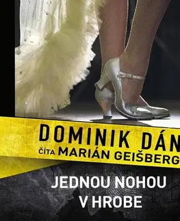 Audioknihy Publixing Ltd Jednou nohou v hrobe - audiokniha
