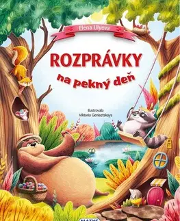 Rozprávky Rozprávky na pekný deň - Rozprávky na dobrú noc - Elena Ulyeva