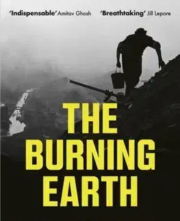 Ekológia, meteorológia, klimatológia The Burning Earth - Sunil Amrith