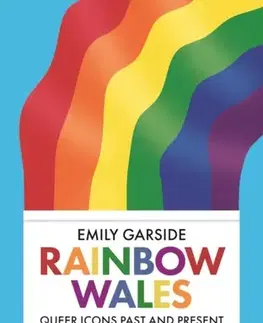 História Rainbow Wales - Emily Garside