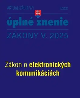 Zákony, zbierky zákonov Aktualizácia 2025 V/1 - štátna služba, informačné technológie verejnej správy - Kolektív autorov