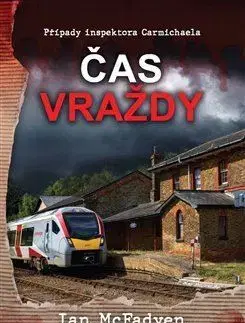 Detektívky, trilery, horory Čas vraždy - Ian McFadyen
