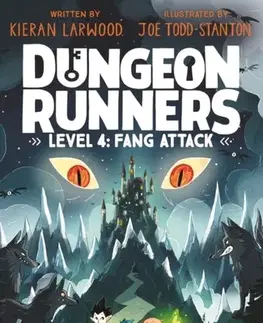 Pre deti a mládež Dungeon Runners: Fang Attack - Kieran Larwood