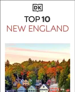 Geografia, mapy, sprievodcovia DK Top 10 New England - DK Travel