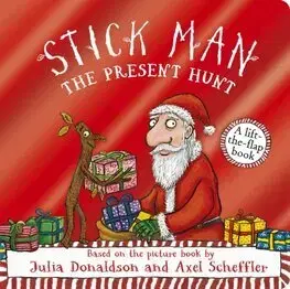 Leporelá, krabičky, puzzle knihy Stick Man - The Present Hunt: A lift-the-flap adventure (Foiled Edition) - Julia Donaldson,Axel Scheffler