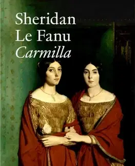 Beletria Carmilla - Sheridan Le Fanu