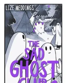 Rozprávky The Sad Ghost Club Vol 4 - Lize Meddings