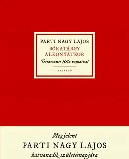 Svetová beletria Rókatárgy alkonyatkor - Parti Nagy Lajos