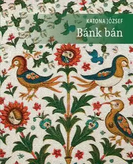 Pre deti a mládež - ostatné Bánk bán - József Katona
