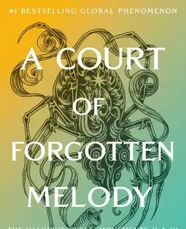 Sci-fi a fantasy A Court of Forgotten Melody (A Court of Thorns and Roses 7) - Sarah J. Maasová