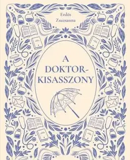 Young adults A doktorkisasszony - Zsuzsanna Erdős