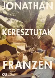 Svetová beletria Keresztutak I-II. - Jonathan Franzen