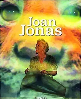 Umenie - ostatné Joan Jonas - Haus der Kunst