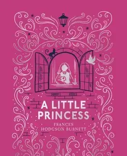 Pre dievčatá A Little Princess - Frances Hodgson Burnett
