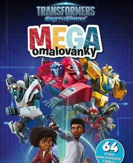 Pre deti a mládež - ostatné Transformers - Mega omalovánky