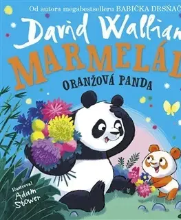 Pre najmenších Marmeláda, oranžová panda - David Walliams