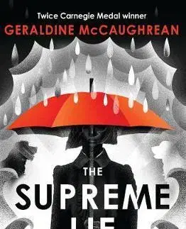 Dobrodružstvo, napätie, western The Supreme Lie - Geraldine McCaughrean
