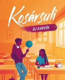 Romantická beletria Kosársuli - Új kihívók - Betti Kollár