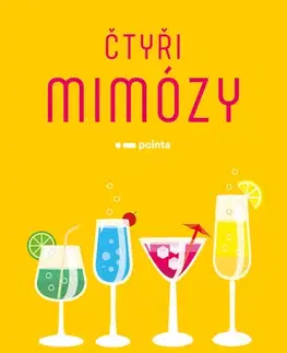 Česká beletria Čtyři mimózy - Dominika Kramná