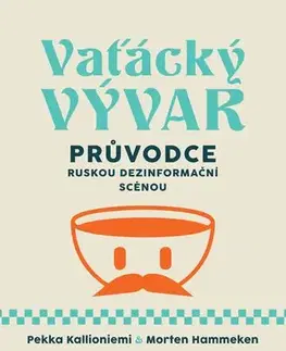 Romantická beletria Vaťácký vývar - Pekka Kallioniemi
