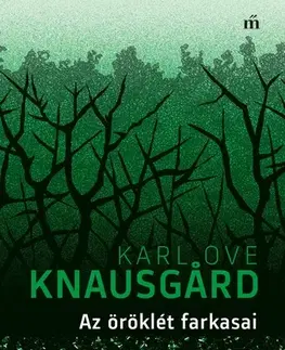 Svetová beletria Az öröklét farkasai - Karl Ove Knausgard