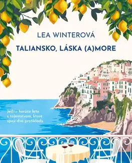 Romantická beletria Taliansko, láska (a)more - Lea Winterová